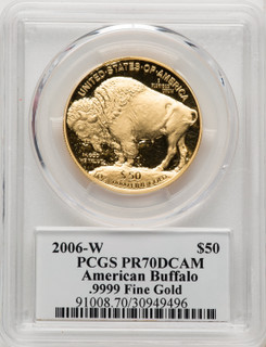 2006-W $50 One-Ounce Gold Buffalo Fraser Signature PCGS PR70