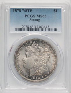 1878 7/8TF STRONG Morgan Dollar PCGS MS63