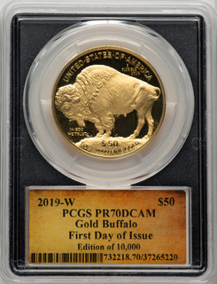 2019-W 1 oz Gold Buffalo First Day of Issue PCGS PR70 Cleveland