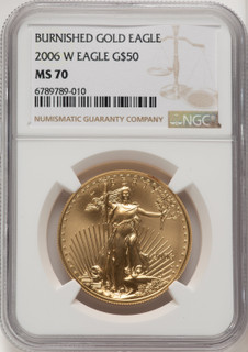 2006-W $50 One-Ounce Gold Eagle 20th Anniversary Brown Label NGC MS70 (520851003)