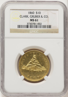 1860 Clark Gruber & Co. Ten Dollar Territorial Gold NGC MS61 (776083009)