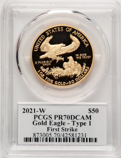 2021-W $50 One Ounce Gold Eagle T-1 First Strike FS George Casey PCGS PR70