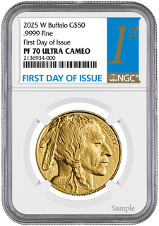 2025-W $50 Proof Gold Buffalo First Day of Issue 1st Label NGC PF70