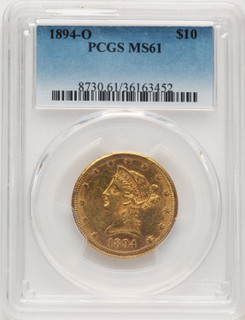 1894-O $10 Liberty Eagle PCGS MS61