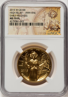2015-W G$100 American Liberty High Relief PL ER 2015 HR Label NGC MS70
