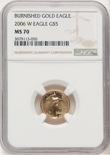 2006-W Burnished Gold Eagle 1/10 oz Brown Label NGC MS70