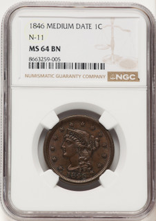1846 1C Medium Date N-11 BN Large Cent NGC MS64 1846 1C Medium Date N-11 BN Large Cent NGC MS64