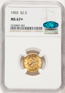 1903 $2.50 CAC Liberty Quarter Eagle NGC MS67+ 1903 $2.50 CAC Liberty Quarter Eagle NGC MS67+