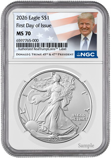 2026 American Silver Eagle FDI NGC MS70 Trump Label