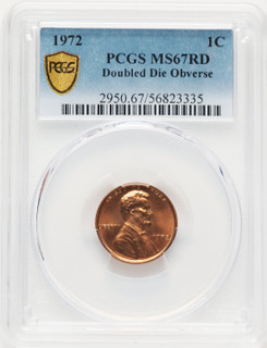 1972 1C Doubled Die Obverse RD Lincoln Cent PCGS MS67