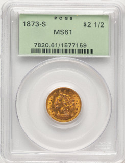1873-S $2.50 Liberty Quarter Eagle PCGS MS61