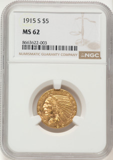 1915-S $5 Indian Half Eagle NGC MS62