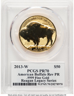 2013-W Reverse Proof Gold Buffalo 1 oz Reagan Legacy Series Michael Reagan Picture PCGS PR70