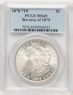 1878 7TF Reverse of 1879 Morgan Dollar PCGS MS65