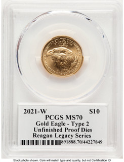 2021-W TY2 Gold Eagle 1/4 oz Unfinished Proof Dies Reagan Legacy Series Michael Reagan PCGS PR70