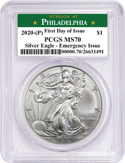 2020 (P) $1 American Silver Eagle PCGS MS70 Emergency Issue FDOI STRUCK AT Philadelphia Label