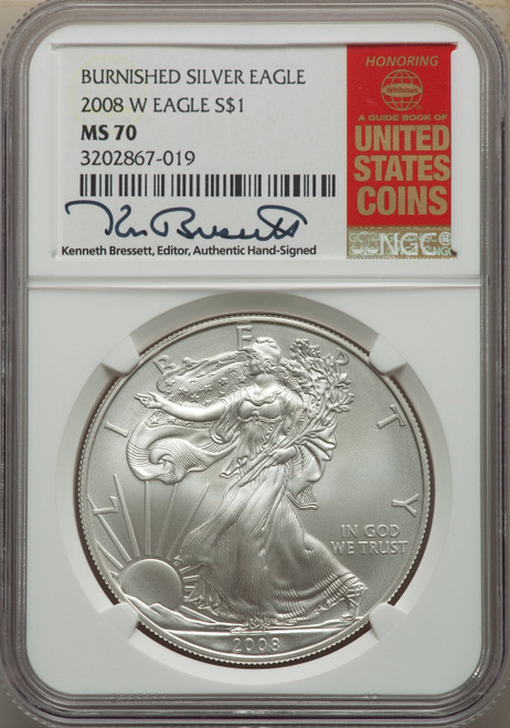 2008-W S$1 Silver Eagle Burnished SP Modern Bullion Coins NGC MS70