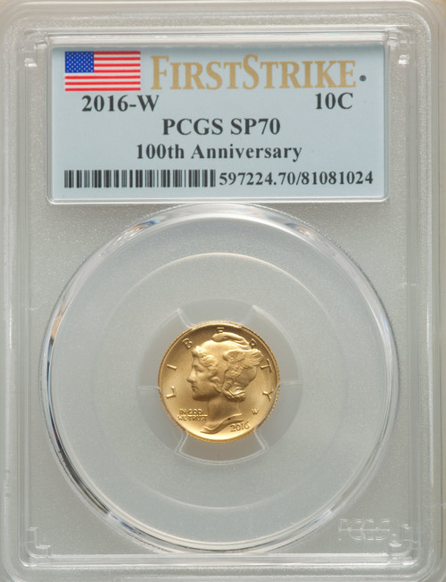 2016-W 10C Mercury Dime Gold 100th Anniversary First Strike SP PCGS MS70