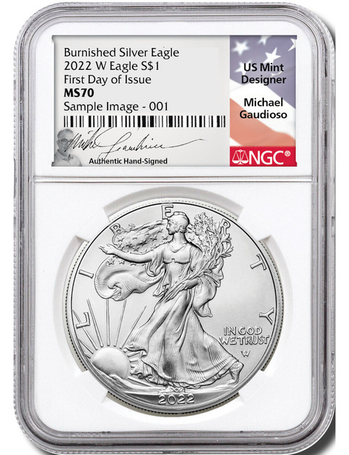 2022 W Burnished Silver Eagle FDI NGC MS70 Gaudioso Signed