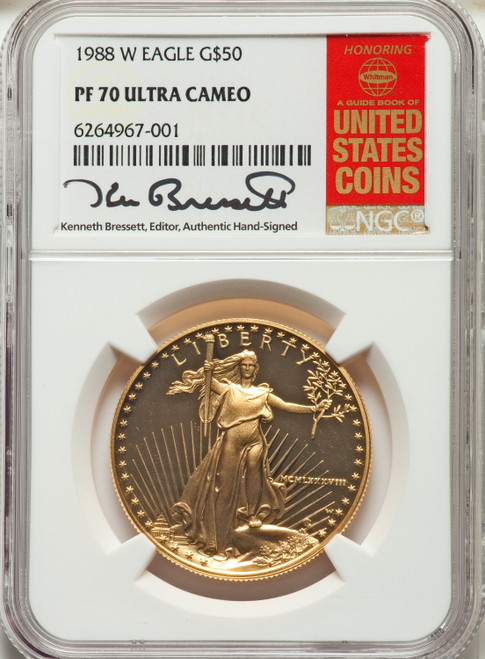 1988-W $50 One-Ounce Gold Eagle NGC PF70  Kenneth Bressett Signed