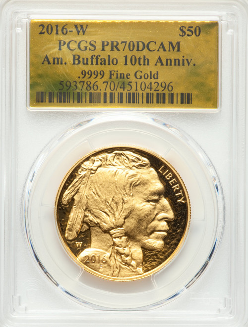 2016-W $50 One-Ounce Gold Buffalo 10th Anniversary PCGS MS70