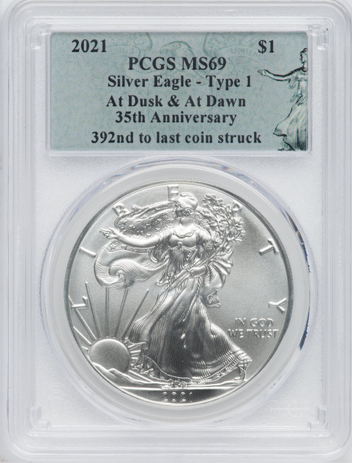 2021 American Silver Eagle Type 1 At Dusk & Dawn 35th Anniversary 392th PCGS MS69