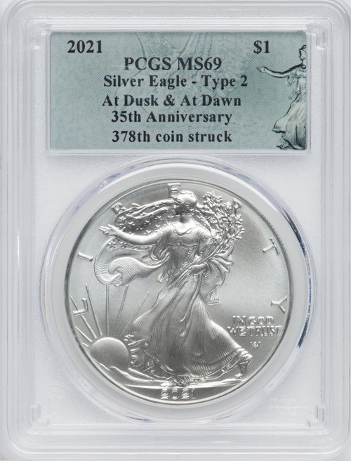 2021 American Silver Eagle Type 2 At Dusk & Dawn 35th Anniversary 378th PCGS MS69