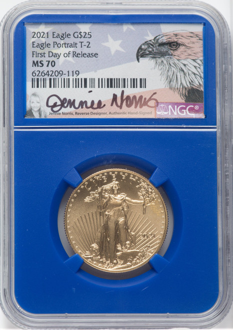 2021 $25 Half-Ounce Gold Eagle Type Two First Day of Issue NGC MS70