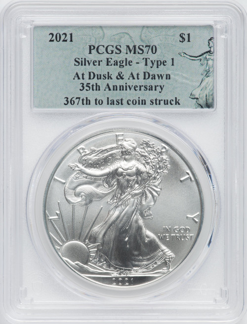 2021 American Silver Eagle Type 1 At Dusk & Dawn 35th Anniversary 367th PCGS MS70