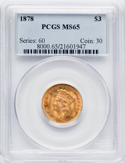 1878 $3 Three Dollar Gold Pieces PCGS MS65