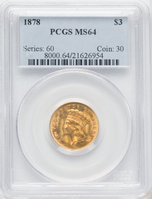 1878 $3 Three Dollar Gold Pieces PCGS MS64