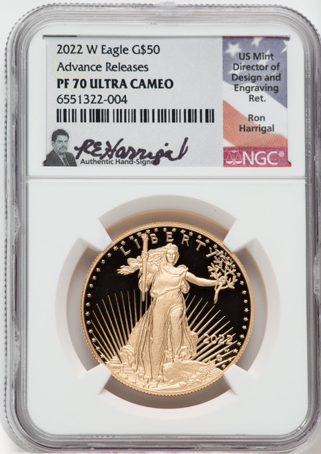 2022 W $50 American Gold Eagle Advanced Release NGC PF70UCAM Ron Harrigal Signed