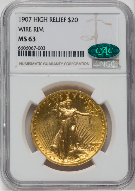 1907 $20 Wire Rim CAC High Relief Double Eagle NGC MS63