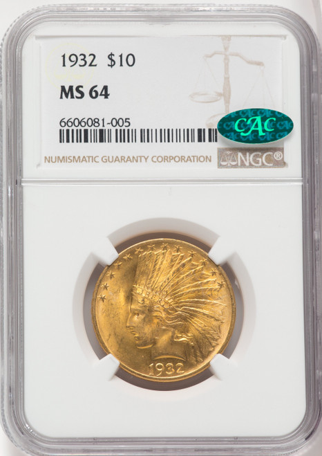 1932 $10 CAC Indian Eagle NGC MS64
