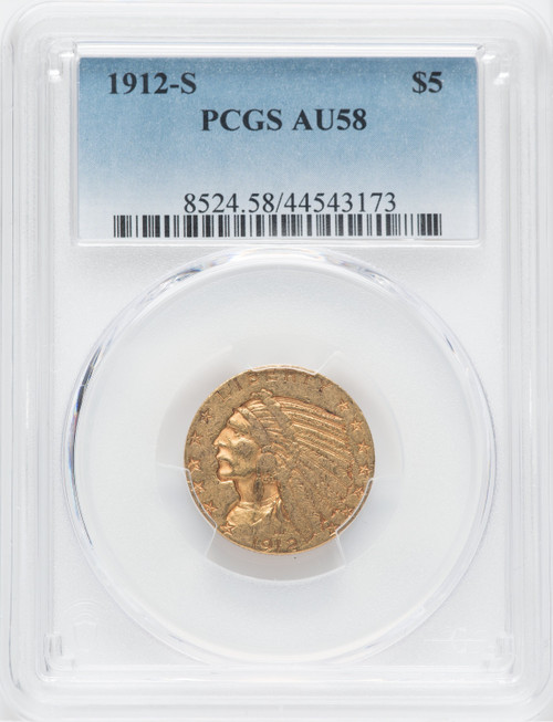 1912-S $5 Indian Half Eagle PCGS AU58