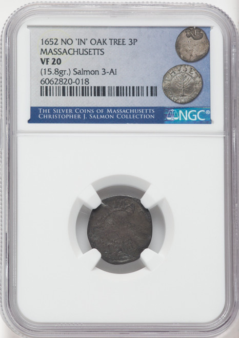 1652 Oak Tree 3 Pence No IN on Obverse Colonials NGC VF20