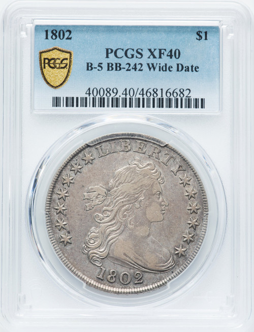 1802 $1 B-5 BB-242 Early Dollar PCGS XF40
