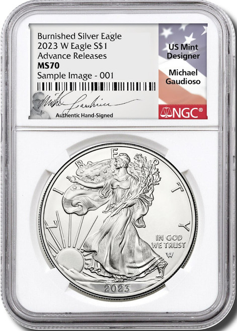 2023 W Burnished Silver Eagle Advanced Releases NGC MS70 Gaudioso Signed