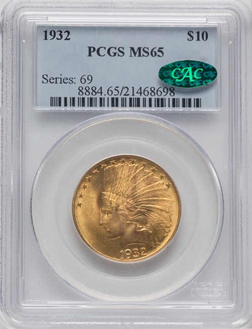 1932 $10 CAC Indian Eagle PCGS MS65
