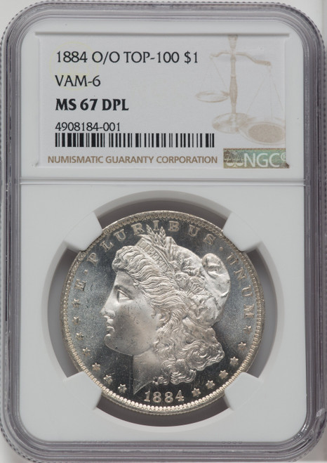 1884-O/O $1 VAM 6 DM Morgan Dollar NGC MS67 1884-O/O $1 VAM 6 DM Morgan Dollar NGC MS67