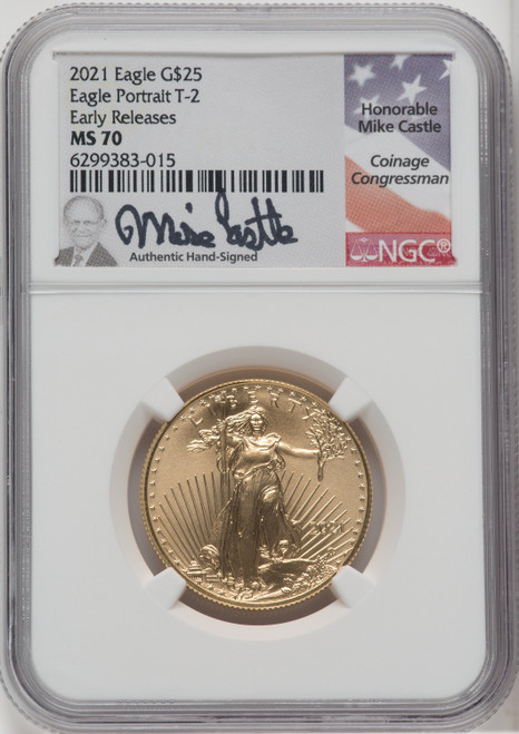 2021 $25 Half-Ounce Gold Eagle Type Two First Strike NGC MS70 Castle