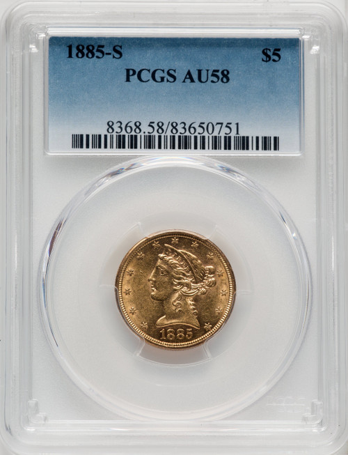 1885-S $5 Liberty Half Eagle PCGS AU58