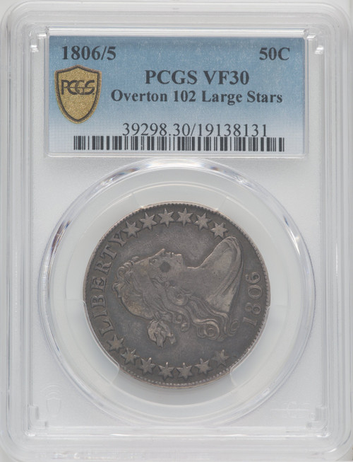 1806/5 50C O-102 Large Stars Early Half Dollar PCGS VF30