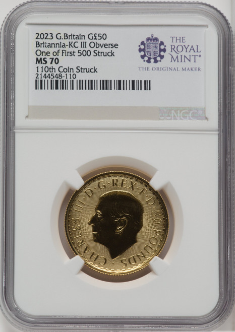 2023 G.B. G50 BRITANNIA KC III OBVERSE 110TH COIN STRUCK Royal Succession NGC MS70