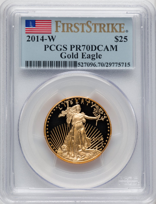 2014-W $25 Half-Ounce Gold Eagle First Strike PCGS PR70