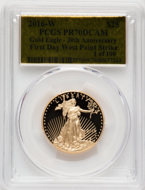 2016-W $25 Gold Eagle Half-Ounce 30th Anniversary FS GoldFoil 1 of 100 Gold Foil PCGS PR70