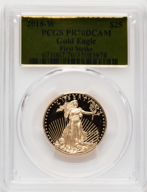 2018-W G$25 Half Ounce Gold Eagle First Strike Gold Foil PCGS PR70