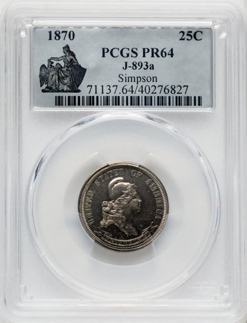 1870 25C J-893A Patterns PCGS MS64