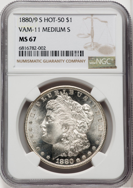 1880/9-S $1 VAM-11 Morgan Dollar NGC MS67