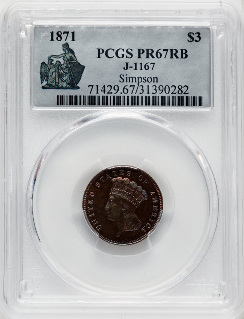 1871 $3 J-1167 RB Patterns PCGS MS67